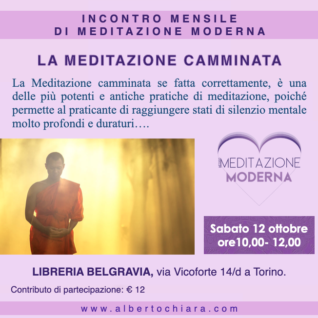 LA MEDITAZIONE CAMMINATA